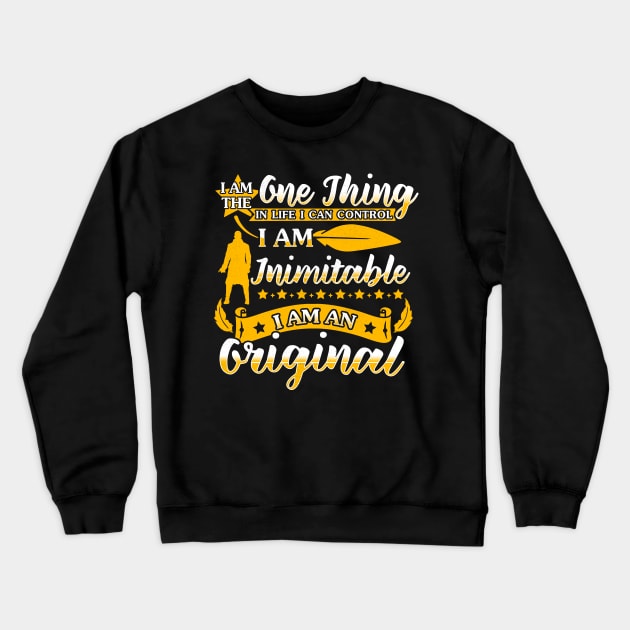 One Thing In Life Crewneck Sweatshirt by KsuAnn